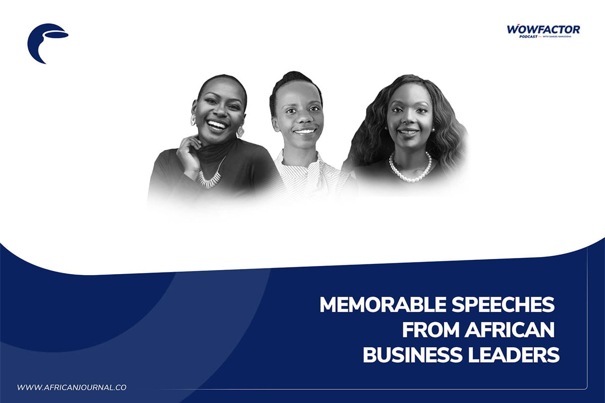 Memorable speeches from African business leaders - AfricanJournal.co